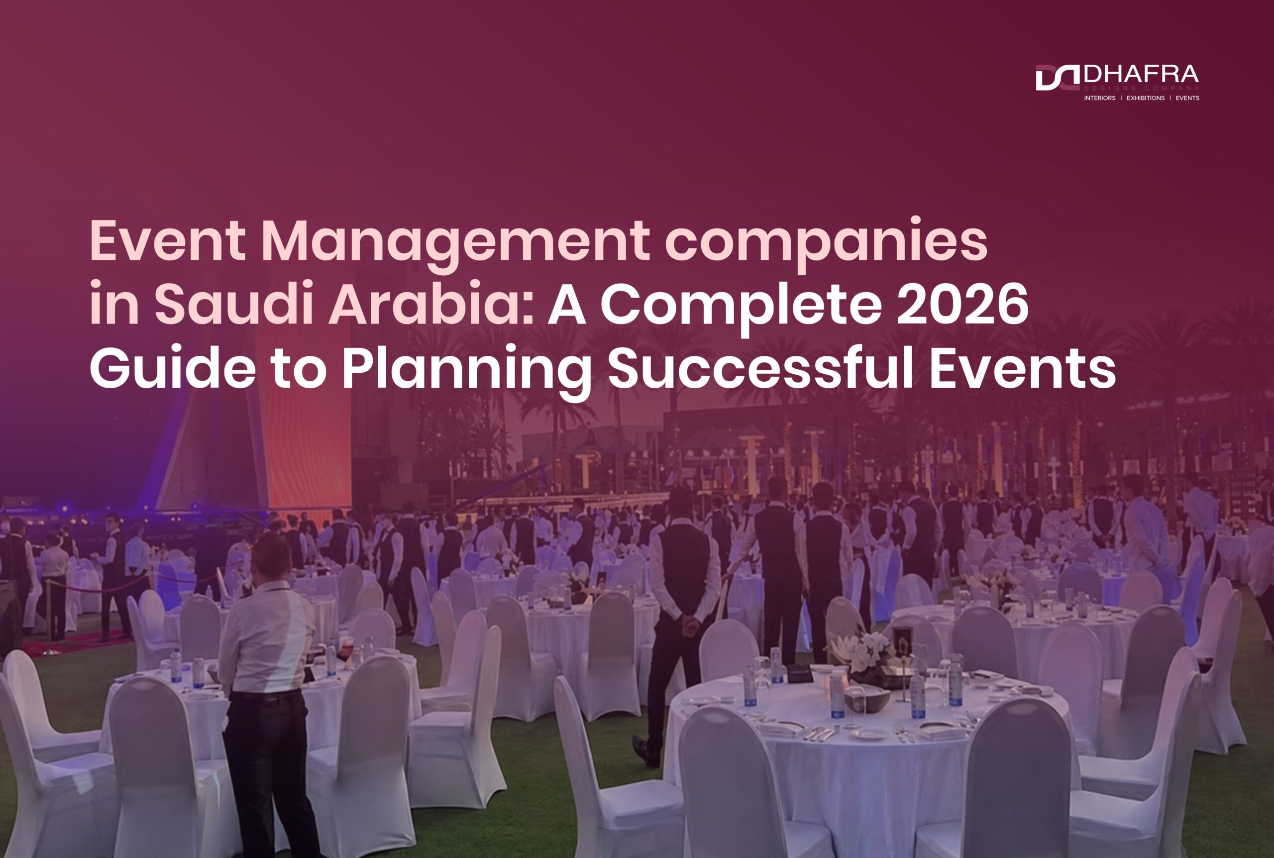 best event management saudi arabia
